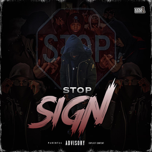 Stop Sign Gang