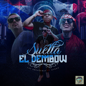 Suelta El Dembow