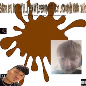 Shart (feat. YEVIL, ripxcc, Kanye Meat Rider, lil boy, lil lil frick boy, Flep, Seventh Hourr, vvs, Lil Malteser, Levion, Lil Temptation, $1GG$, Bucket, Coromy, Braddie & WA$H¥)