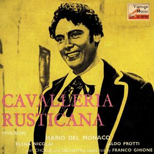 Cavalleria Rusticiana: Brindisi (Viva Il Vino Spumeggiante)