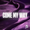 TWSTD ZOO - Come My Way