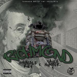 Richmond (feat. Fi$h$cale RICH & Sauce Number 3)