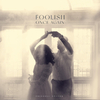 Frizzell D'souza - Foolish Once Again