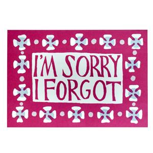 i forgot