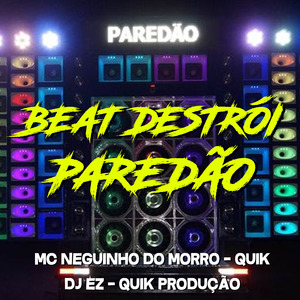 Beat Destrói Paredão