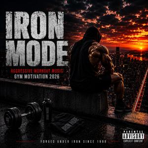 IRON MODE (Rise Again)