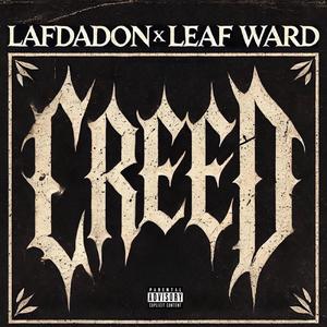Creed (feat. Leaf Ward)