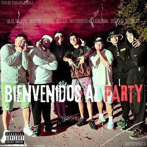 Bienvenidos al party (original)