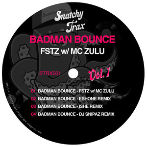Badman Bounce (Original Mix)