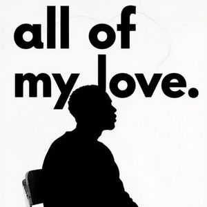 All Of My Love