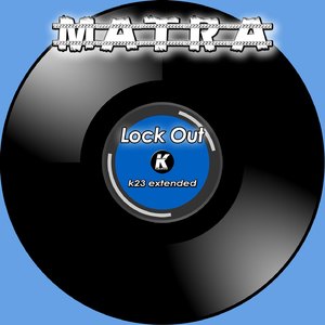 LOCK OUT (K23 Extended)