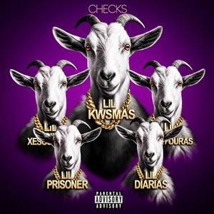 CHECKS (feat. LIL XESOURAS, LIL KATOURAS, LIL DIARIAS & LIL PRIZONER)