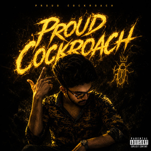 Proud Cockroach