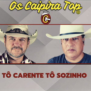 Tô Carente Tô Sozinho