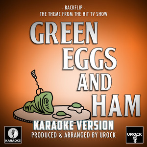 Backflip (From "Green Eggs And Ham") (Karaoke Version)