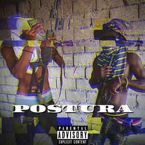 Postura (feat. Little Ken)