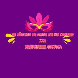 SE NÃO FOR NO AMOR VAI NO TAMBOR XxX MACUMBEIRA GOSTOSA