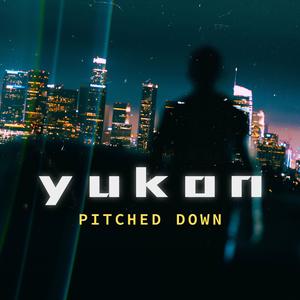 Yukon (Pitched Down)