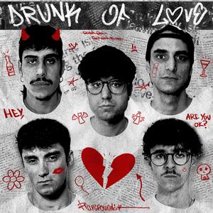 Drunk of Love