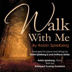 Walk With Me (Piano & String Orchestra)