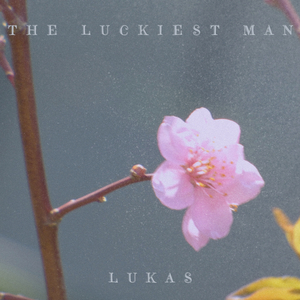 THE LUCKIEST MAN