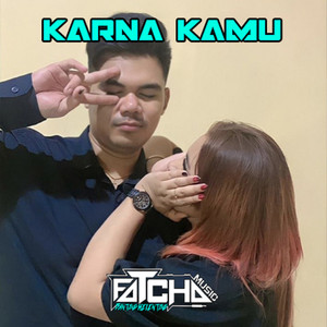 Karna Kamu (Akletu Style)