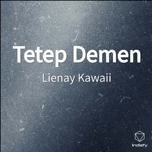 Tetep Demen