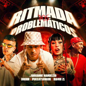 RITMADA DOS PROBLEMÁTICOS