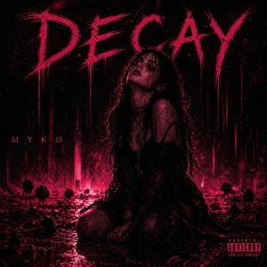 Decay