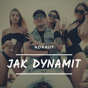 Jak dynamit (Radio Edit)