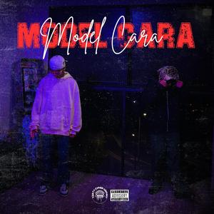Model Cara (feat. Barrio Exclusivo)