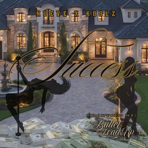 Success (feat. Koolz)