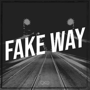Fake Way