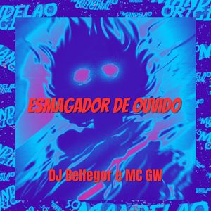 Esmagador de Ouvido