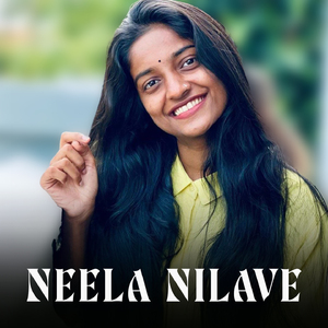 NEELA NILAVE