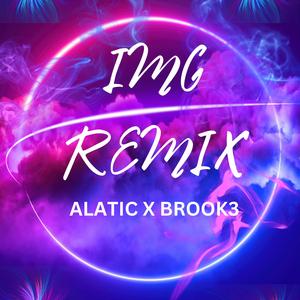 IMG (feat. BROOK3) (REMIX)
