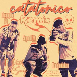 Catatónico (Remix)