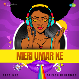 Meri Umar Ke - Afro Mix