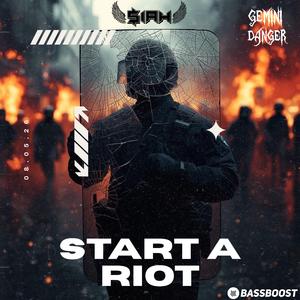 Start A Riot
