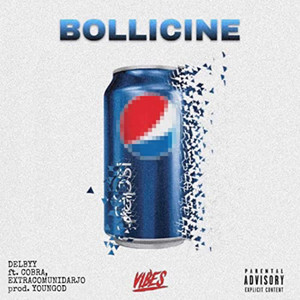BOLLICINE (feat. €obra,Extracomunidarjo,Youngod)