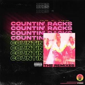 Countin' Racks (Chan Remix) (Chan Remix)