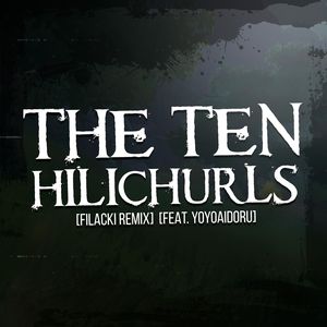 The Ten Hilichurls (Remix)