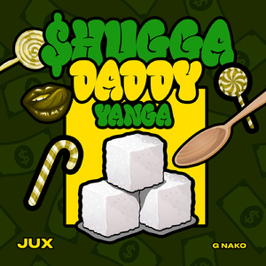 Shugga Daddy (Yanga)