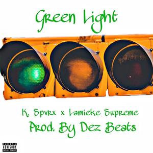 Green Light (feat. Lamieke Supreme & D E Z Beats)