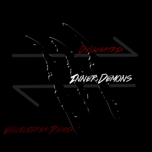 Inner Demons (Equilibria 2016 Remix)