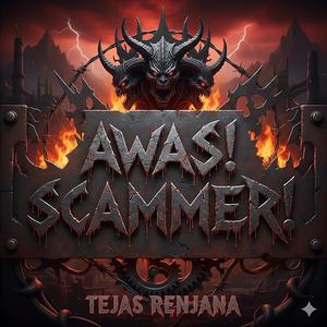 AWAS! SCAMMER!