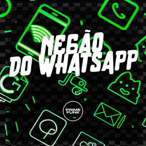 Negão do Whatsapp