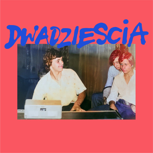 dwadziescia