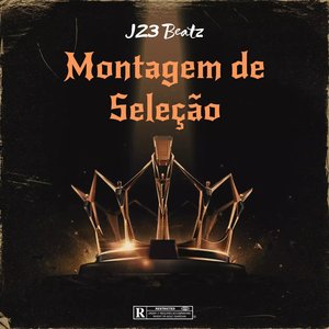 MONTAGEM DE SELEÇÃO