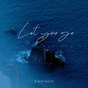 Let you go